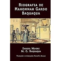 Biografia de Mahommah Gardo Baquaqua (Portuguese Edition) Biografia de Mahommah Gardo Baquaqua (Portuguese Edition) Paperback