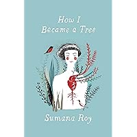 How I Became a Tree How I Became a Tree Hardcover Kindle Audible Audiobook Paperback Audio CD