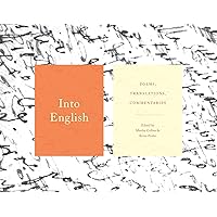 Into English: Poems, Translations, Commentaries Into English: Poems, Translations, Commentaries Paperback