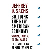 Building the New American Economy: Smart, Fair, & Sustainable Building the New American Economy: Smart, Fair, & Sustainable Hardcover Kindle Audible Audiobook Paperback Audio CD