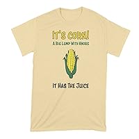 Its Corn Shirt It Has The Juice A Big Lump with Knobs Tshirt Meme