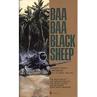 Baa Baa Black Sheep: The True Story of the 