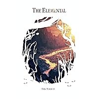 The Elemental (The God-Slayer Chronicles Book 1) The Elemental (The God-Slayer Chronicles Book 1) Kindle Paperback
