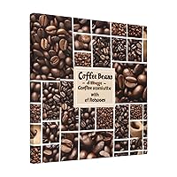 VGFJHNDF Coffee Collage Print Painting,Decorative Paintings For Living Room,Kitchen Wall,Bedroom,Bathroom Boffice Decorations Size 16x16