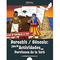 Bereshit Génesis: Libro de Actividades con Porciones de la Torá