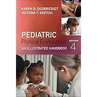 Pediatric Physical Examination: An Illustrated Handbook Pediatric Physical Examination: An Illustrated Handbook Spiral-bound Kindle