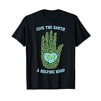 Give The Earth A Helping Hand Men Women Kid Funny Earth Day T-Shirt