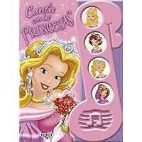 Canta con las princesas (Spanish Edition) Canta con las princesas (Spanish Edition) Hardcover