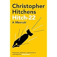 Hitch 22: A Memoir Hitch 22: A Memoir Paperback Kindle Audible Audiobook Hardcover Audio CD