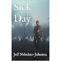 Sick Day Sick Day Kindle Hardcover Paperback