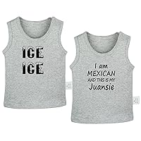 Pack of 2, Ice Ice & I Am Mexican and This is My Juansie Funny Print Tshirt, Infant Baby T-Shirts, Toddler Graphic Tee Tops