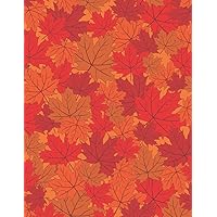 Maple Leaf Notebook: 8.5 X 11 Ruled Journal, Lined Diary For Writing, Autumn Maple Leaves Pattern Cover - A Useful Gift For Someone Who Loves Red Colors