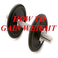 Gain Weight Guide!