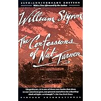 The Confessions of Nat Turner: Pulitzer Prize Winner The Confessions of Nat Turner: Pulitzer Prize Winner Paperback Kindle Audible Audiobook Hardcover Mass Market Paperback Audio, Cassette