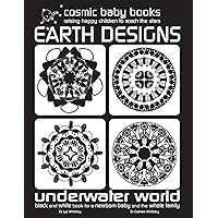 Earth Design: Underwater World: Black and White Book for a Newborn Baby and the Whole Family Earth Design: Underwater World: Black and White Book for a Newborn Baby and the Whole Family Paperback