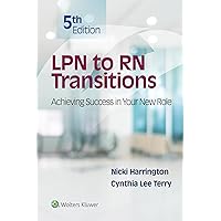 LPN to RN Transitions: Achieving Success in your New Role LPN to RN Transitions: Achieving Success in your New Role Paperback Kindle