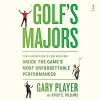 Golf's Majors: From Hagen and Hogan to a Bear and a Tiger, Inside the Game’s Most Unforgettable Performances Golf's Majors: From Hagen and Hogan to a Bear and a Tiger, Inside the Game’s Most Unforgettable Performances Hardcover Kindle Audible Audiobook Audio CD