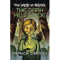 The Land of Elyon #1 The Dark Hills Divide The Land of Elyon #1 The Dark Hills Divide Paperback Mass Market Paperback Hardcover Audio CD