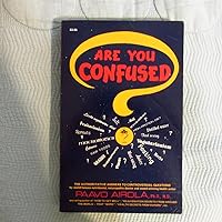 Are You confused? the authorative answers to controversial questions