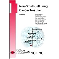 Non-Small Cell Lung Cancer Treatment (UNI-MED Science) Non-Small Cell Lung Cancer Treatment (UNI-MED Science) Kindle Hardcover