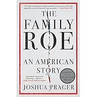 The Family Roe: An American Story The Family Roe: An American Story Paperback Kindle Audible Audiobook Hardcover