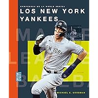 Los New York Yankees (Spanish Edition) Los New York Yankees (Spanish Edition) Paperback Library Binding