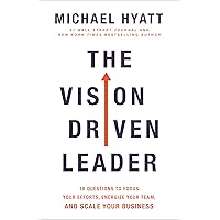 The Vision Driven Leader: 10 Questions to Focus Your Efforts, Energize Your Team, and Scale Your Business The Vision Driven Leader: 10 Questions to Focus Your Efforts, Energize Your Team, and Scale Your Business Hardcover Kindle Audible Audiobook Paperback Audio CD