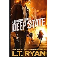 Deep State (Bear Logan Thrillers)