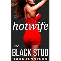Hotwife: The Black Stud (Samantha's Hotwife Adventures Book 2) Hotwife: The Black Stud (Samantha's Hotwife Adventures Book 2) Kindle Audible Audiobook
