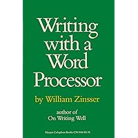 Writing with a Word Processor Writing with a Word Processor Kindle Hardcover Paperback