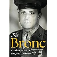 The Bronc The Bronc Paperback Kindle