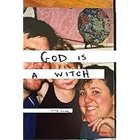 GOD IS A WITCH GOD IS A WITCH Paperback