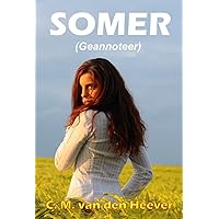 Somer (Geannoteer) (Afrikaans Edition) Somer (Geannoteer) (Afrikaans Edition) Kindle Hardcover Paperback