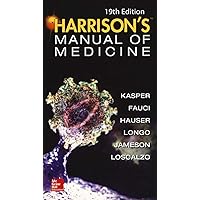 Harrisons Manual of Medicine, 19th Edition Harrisons Manual of Medicine, 19th Edition Paperback Kindle