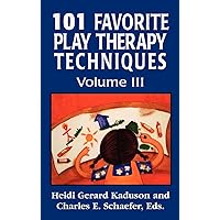 101 Favorite Play Therapy Techniques: Volume III (Child Therapy (Jason Aronson)) 101 Favorite Play Therapy Techniques: Volume III (Child Therapy (Jason Aronson)) Kindle Hardcover Paperback Mass Market Paperback