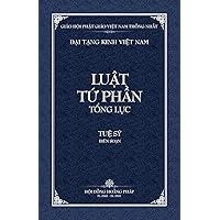 Thanh Van Tang: Luat Tu Phan Tong Luc - Bia Mem (Dai Tang Kinh Viet Nam) (Vietnamese Edition)