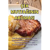 Çek MutfaĞinin Aromasi (Turkish Edition)