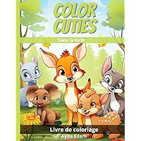 Color Cuties - Dans la forêt (French Edition) Color Cuties - Dans la forêt (French Edition) Paperback