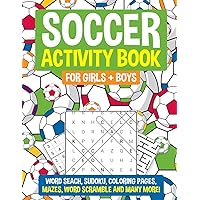 Soccer Activity Book: For Girls and Boys