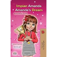 Amanda's Dream (Malay English Bilingual Book for Kids) (Malay English Bilingual Collection) (Malay Edition) Amanda's Dream (Malay English Bilingual Book for Kids) (Malay English Bilingual Collection) (Malay Edition) Hardcover Paperback