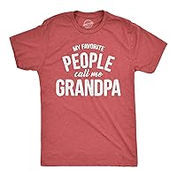 My Favorite People Call Me Grandpa