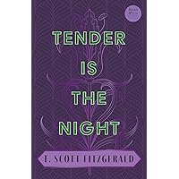 Tender is the Night: With the Introductory Essay 'The Jazz Age Literature of the Lost Generation' (Read & Co. Classics Edition) Tender is the Night: With the Introductory Essay 'The Jazz Age Literature of the Lost Generation' (Read & Co. Classics Edition) Paperback Hardcover Mass Market Paperback