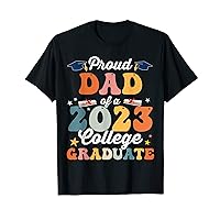 Groovy Proud Dad of a 2023 College Graduate Party 23 Father T-Shirt