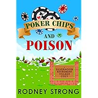 Poker Chips and Poison (Silvermoon Retirement Village Cozy Mystery Book 1) Poker Chips and Poison (Silvermoon Retirement Village Cozy Mystery Book 1) Kindle Audible Audiobook Paperback