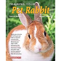 Training Your Pet Rabbit (Training Your Pet Series) Training Your Pet Rabbit (Training Your Pet Series) Paperback