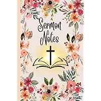 Sermon Notes: A journal for taking sermon notes, with space for date, topic, and key points.: The perfect way to keep track of your favorite sermons and refer back to them later.