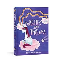 My Uni the Unicorn Diary: Wishes and Dreams: Journal for Kids