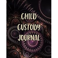 Child Custody Journal: Child Custody Battle & Co-parenting Log Book, Detailed Record Journal To Document & Track Visitation, Communication and ... Important Contacts, Divorce Planner Calendar Child Custody Journal: Child Custody Battle & Co-parenting Log Book, Detailed Record Journal To Document & Track Visitation, Communication and ... Important Contacts, Divorce Planner Calendar Paperback
