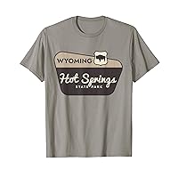 Hot Springs State Park Wyoming Welcome Sign Vacation T-Shirt