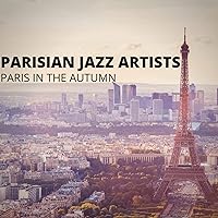 Paris in the Autumn Paris in the Autumn MP3 Music